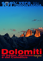  Dolomiti di Sesto (volume 1) - 101% Vera Montagna